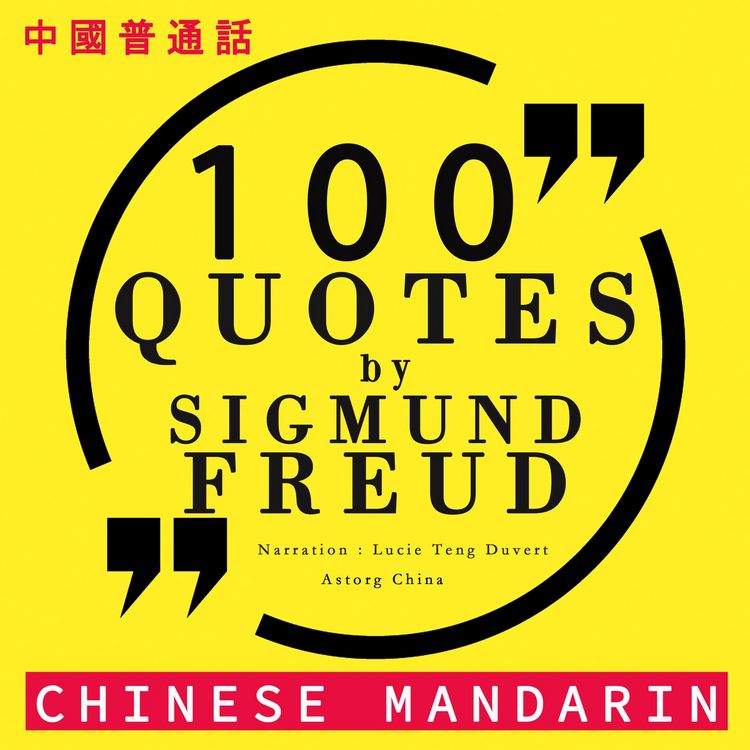 Produktbild: 100 quotes by Sigmund Freud in chinese mandarin