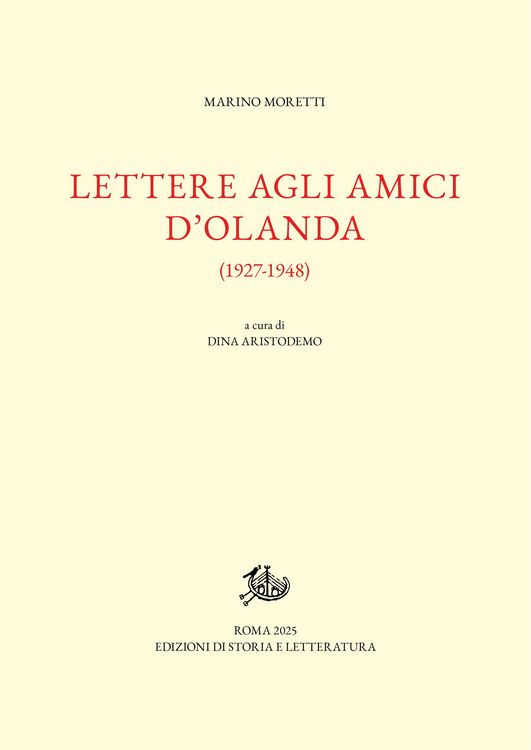 Produktbild: Lettere agli amici d'Olanda (1927-1948)