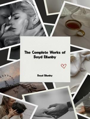 Produktbild: The Complete Works of Boyd Ellanby