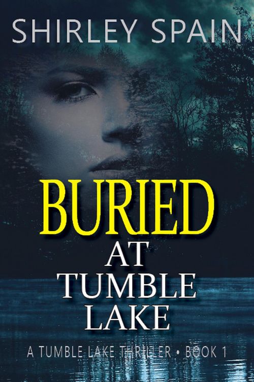 Produktbild: Buried at Tumble Lake (Tumble Lake Thrillers, #1)