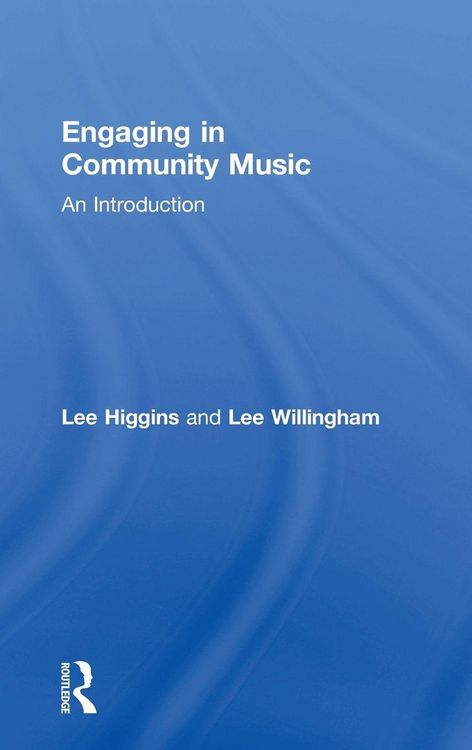 Produktbild: Engaging in Community Music