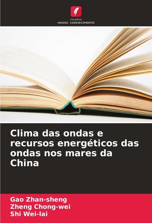 Produktbild: Clima das ondas e recursos energ&eacute;ticos das ondas nos mares da China