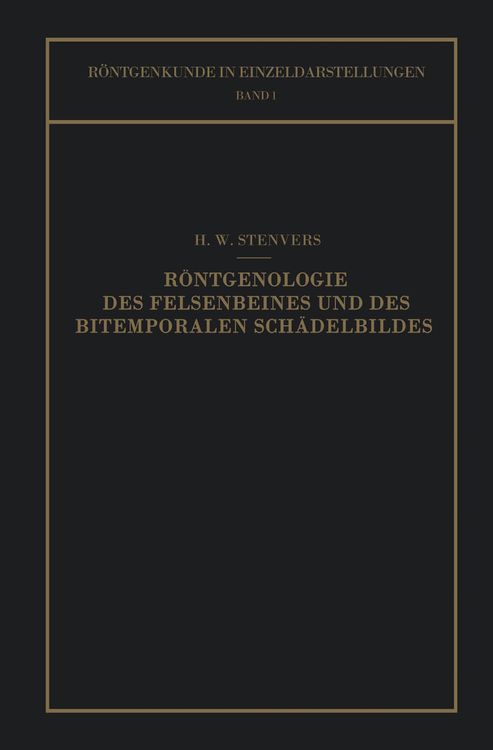Produktbild: R&ouml;ntgenologie des Felsenbeines und des Bitemporalen Sch&auml;delbildes