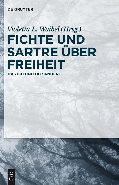 Produktbild: Fichte und Sartre &uuml;ber Freiheit