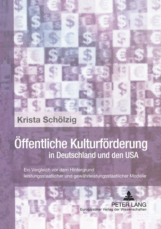 Produktbild: &Ouml;ffentliche Kulturf&ouml;rderung in Deutschland und den USA