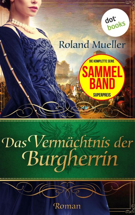 Produktbild: Das Verm&auml;chtnis der Burgherrin
