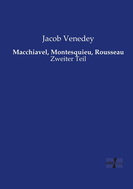 Produktbild: Macchiavel, Montesquieu, Rousseau