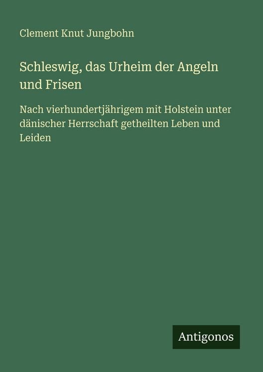Produktbild: Schleswig, das Urheim der Angeln und Frisen