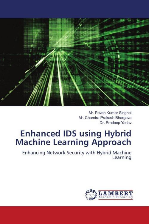 Produktbild: Enhanced IDS using Hybrid Machine Learning Approach