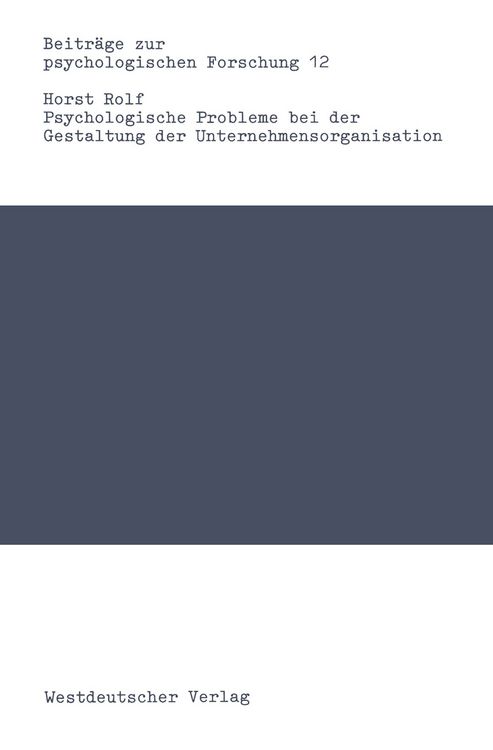 Produktbild: Psychologische Probleme bei der Gestaltung der Unternehmensorganisation