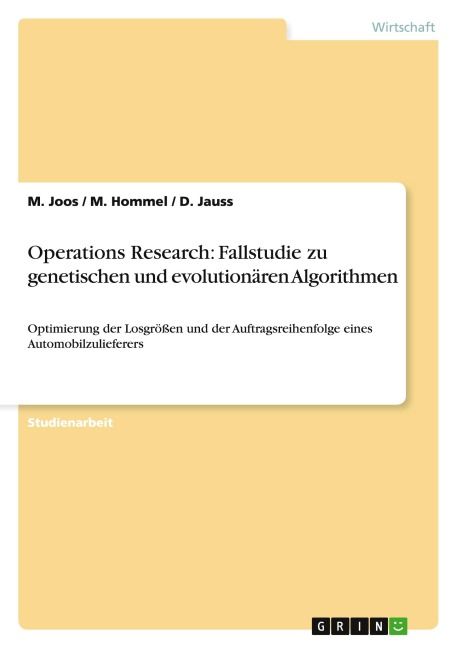 Produktbild: Operations Research: Fallstudie zu genetischen und evolution&auml;ren Algorithmen