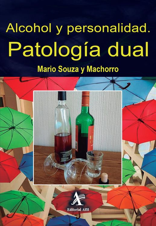 Produktbild: Alcohol y personalidad. Patolog&iacute;a dual