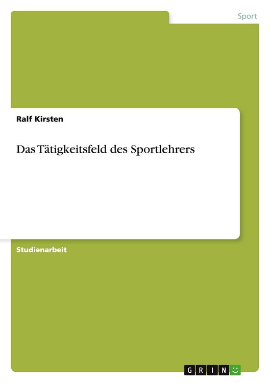 Produktbild: Das T&auml;tigkeitsfeld des Sportlehrers