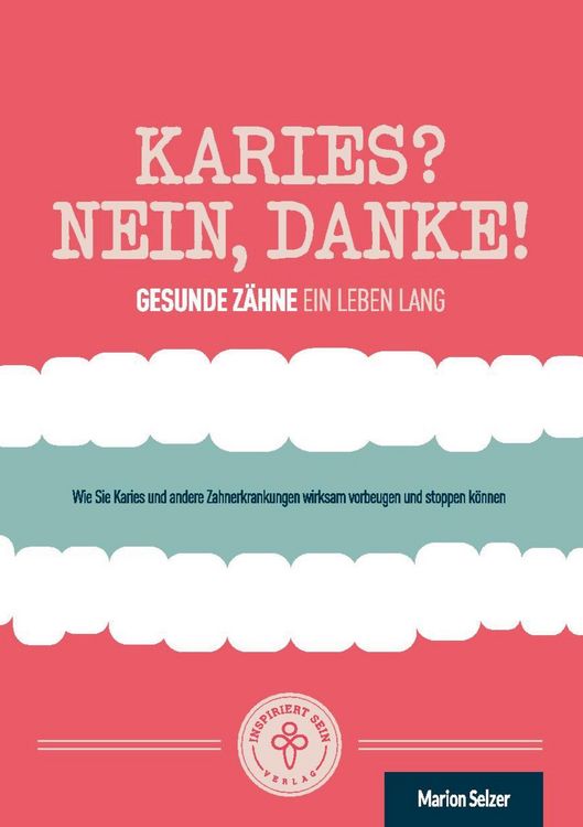 Produktbild: Karies? Nein, danke!