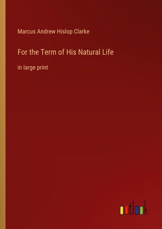 Produktbild: For the Term of His Natural Life