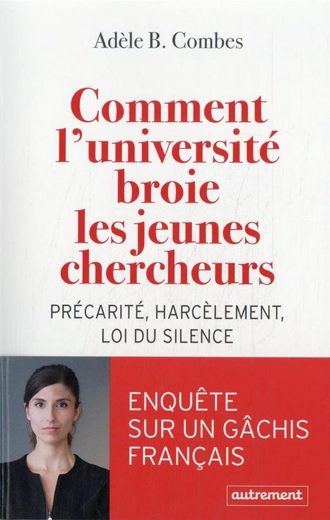 Produktbild: Comment l'universit&eacute; broie les jeunes chercheurs