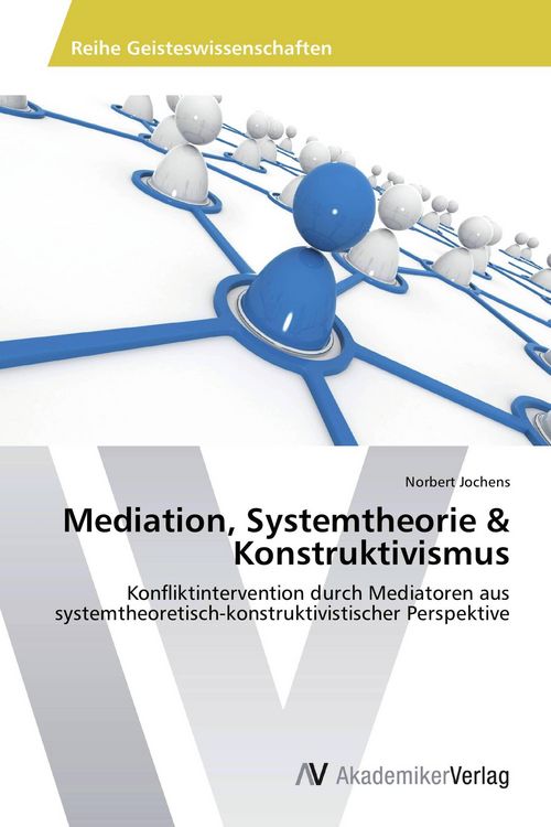 Produktbild: Mediation, Systemtheorie & Konstruktivismus