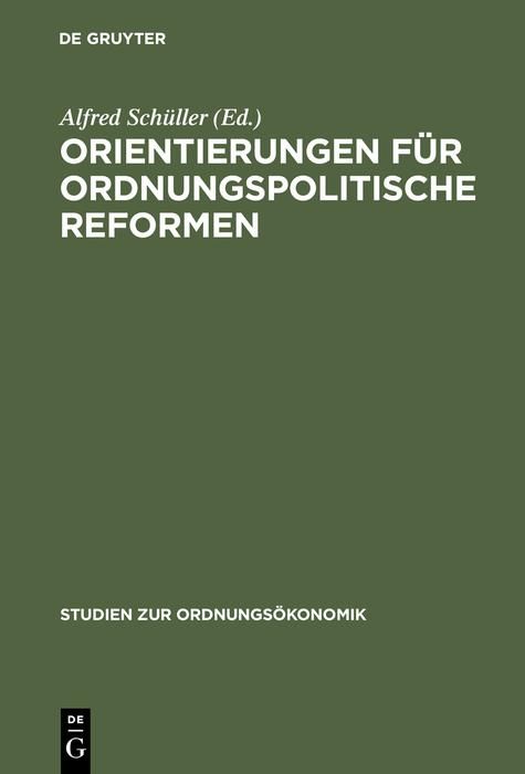 Produktbild: Orientierungen f&uuml;r ordnungspolitische Reformen