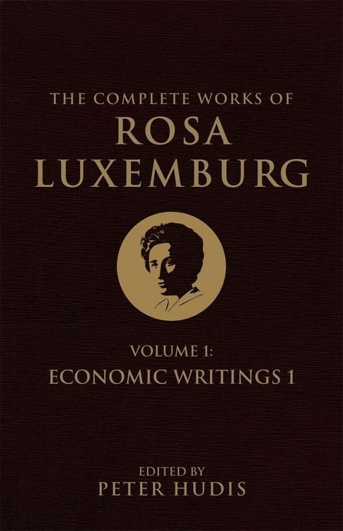 Produktbild: The Complete Works of Rosa Luxemburg, Volume I