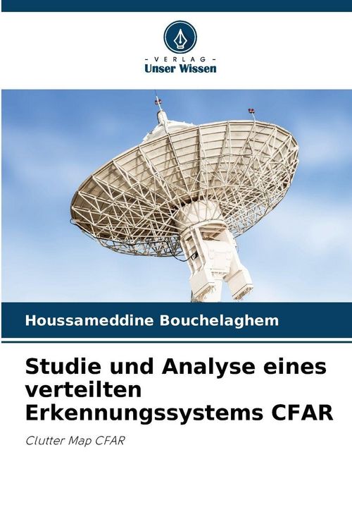 Produktbild: Studie und Analyse eines verteilten Erkennungssystems CFAR