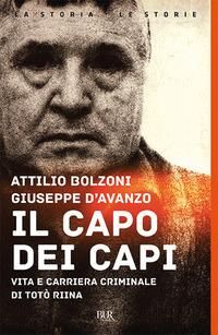 Produktbild: Il capo dei capi. Vita e carriera criminale di Tot&ograve; Riina