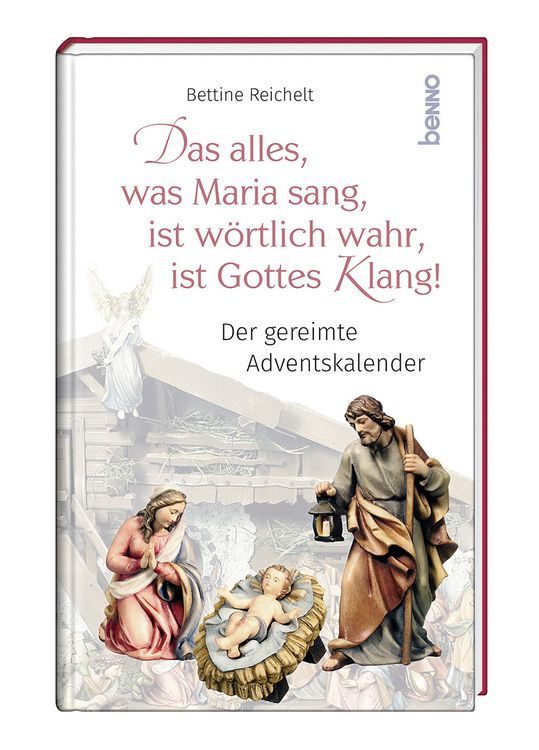 Produktbild: Das alles, was Maria sang, ist w&ouml;rtlich wahr, ist Gottes Klang!