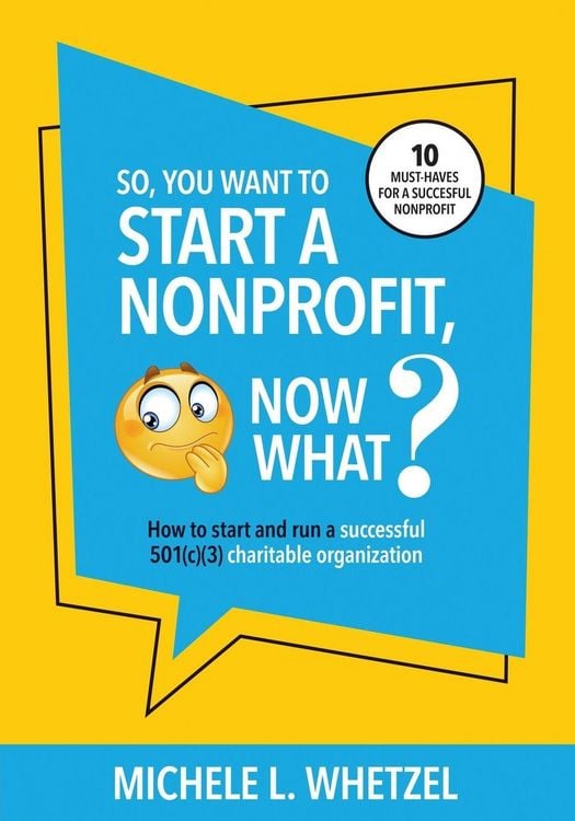 Produktbild: So, You Want to Start a Nonprofit, Now What?