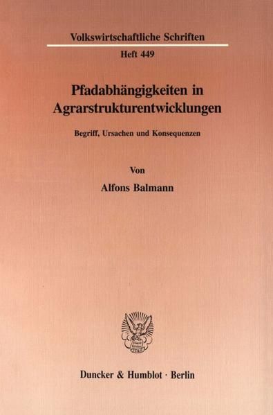 Produktbild: Pfadabh&auml;ngigkeiten in Agrarstrukturentwicklungen.