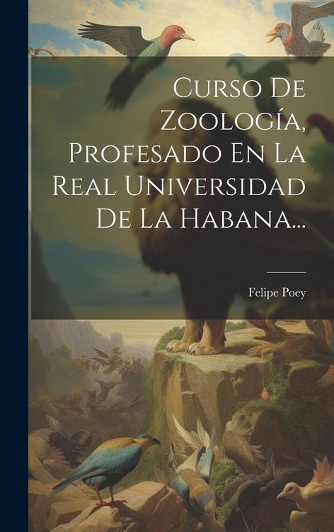 Produktbild: Curso De Zoolog&iacute;a, Profesado En La Real Universidad De La Habana...