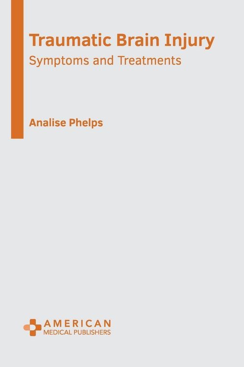 Produktbild: Traumatic Brain Injury: Symptoms and Treatments