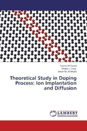 Produktbild: Al-Saeed, F: Theoretical Study in Doping Process: Ion Implan