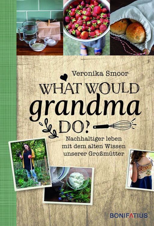 Produktbild: What would Grandma do?