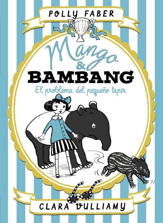 Produktbild: Mango & Bambang : el problema del peque&ntilde;o tapir