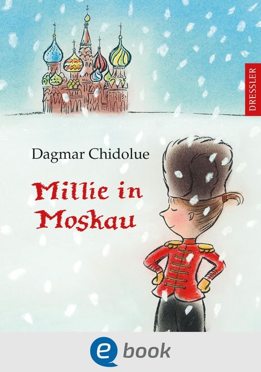 Bild vom Artikel Millie in Moskau vom Autor Dagmar Chidolue