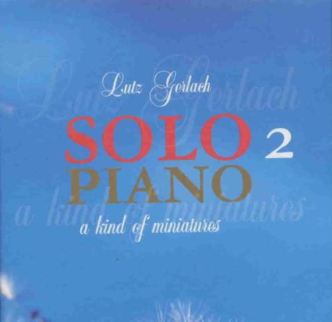 Produktbild: Gerlach: Solo Piano 2