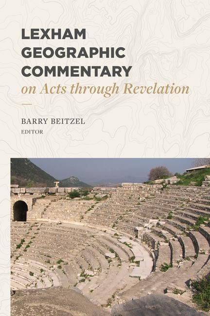 Produktbild: Lexham Geographic Commentary on Acts Through Revelation