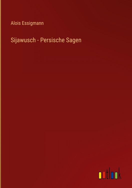Produktbild: Sijawusch - Persische Sagen