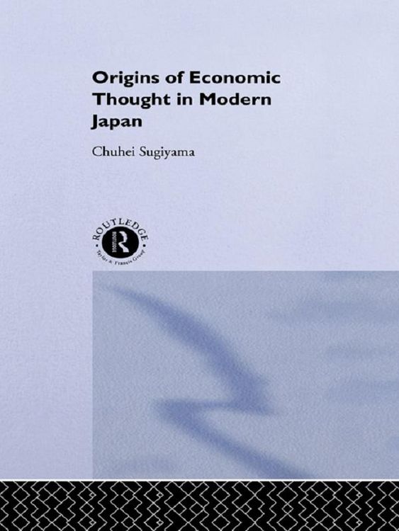 Produktbild: The Origins of Economic Thought in Modern Japan