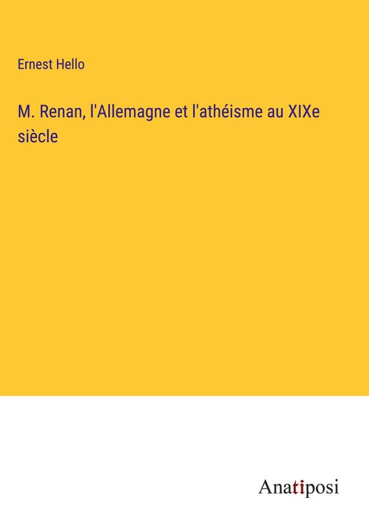 Produktbild: M. Renan, l'Allemagne et l'ath&eacute;isme au XIXe si&egrave;cle