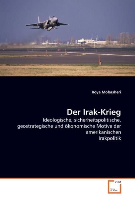 Produktbild: Mobasheri, R: Der Irak- Krieg