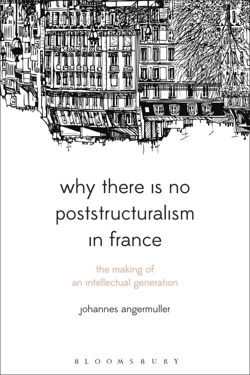 Produktbild: Why There Is No Poststructuralism in France