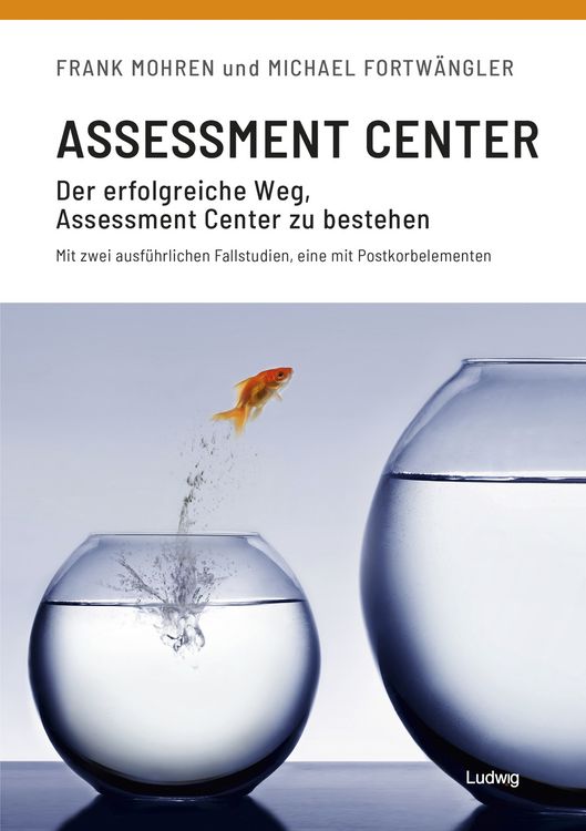 Produktbild: Assessment Center - Der Erfolgreiche Weg, Assessment Center zu bestehen