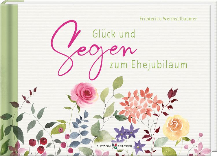 Produktbild: Gl&uuml;ck und Segen zum Ehejubil&auml;um