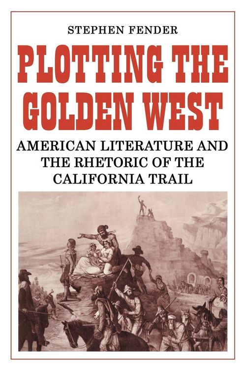 Produktbild: Plotting the Golden West