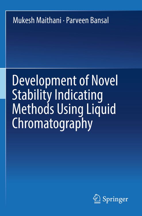 Produktbild: Development of Novel Stability Indicating Methods Using Liquid Chromatography
