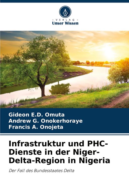 Produktbild: Infrastruktur und PHC-Dienste in der Niger-Delta-Region in Nigeria