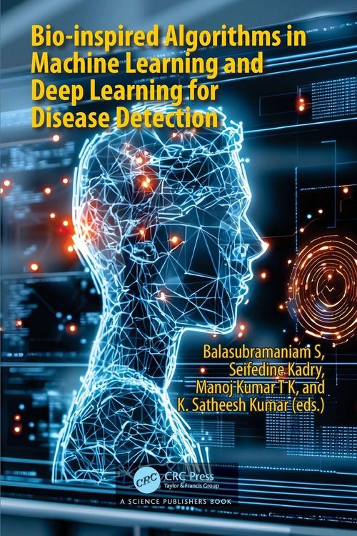 Produktbild: Bio-inspired Algorithms in Machine Learning and Deep Learning for Disease Detection