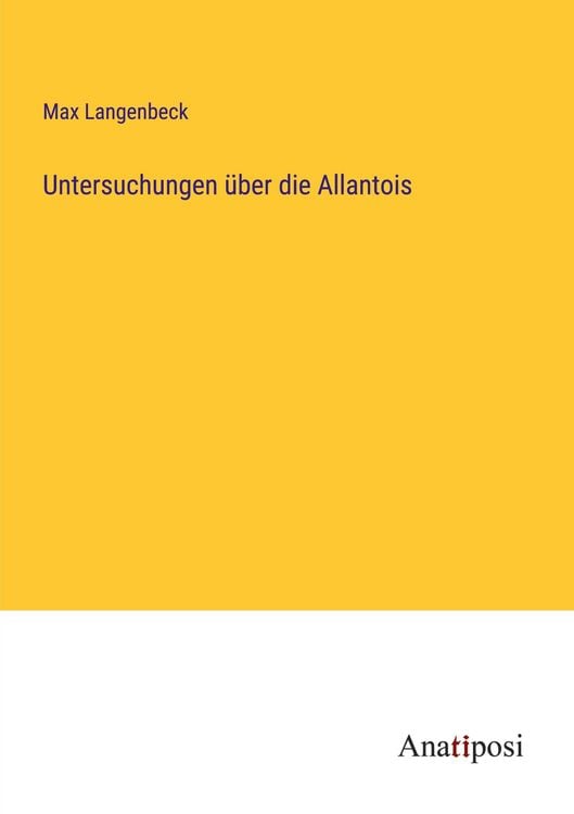 Produktbild: Untersuchungen &uuml;ber die Allantois
