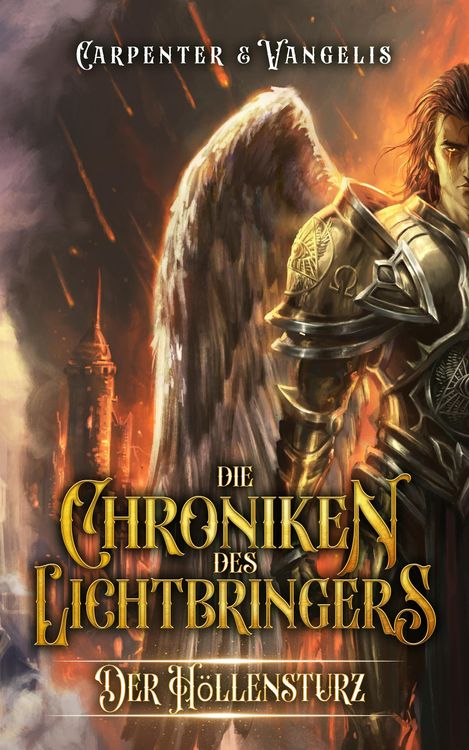 Produktbild: Die Chroniken des Lichtbringers: Der H&ouml;llensturz