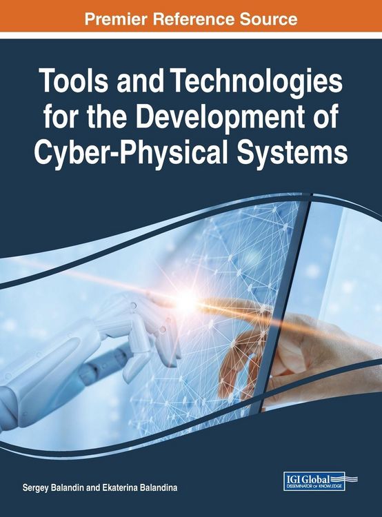 Produktbild: Tools and Technologies for the Development of Cyber-Physical Systems